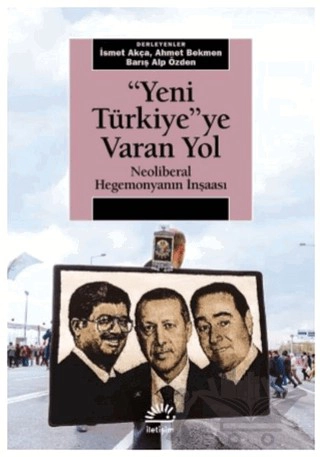 Neoliberal Hegemonyanın İnşaası