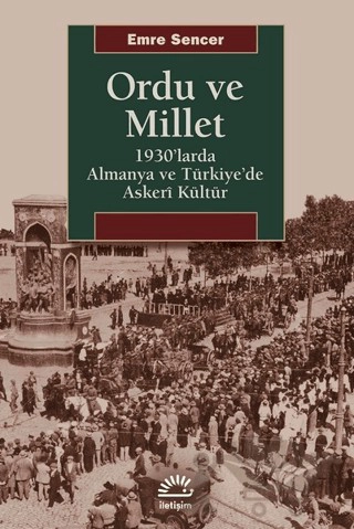 1930'larda Almanya ve Türkiye'de Askeri Kültür