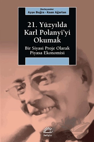 Bir Siyasi Proje Olarak Piyasa Ekonomisi