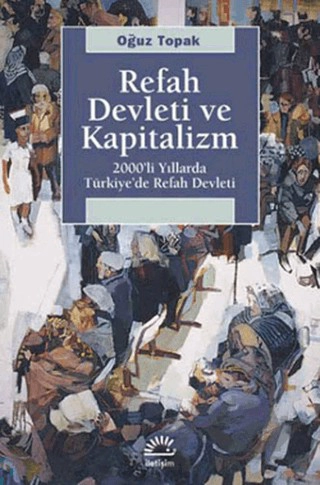 2000'li Yıllarda Türkiye'de Refah Devleti