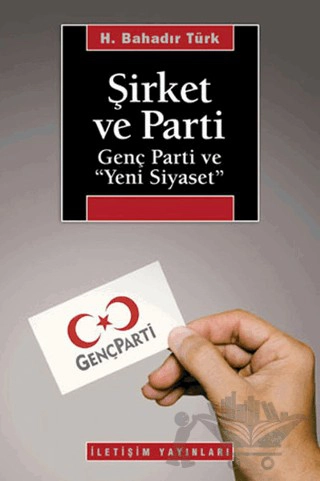 Genç Parti ve 'Yeni Siyaset'