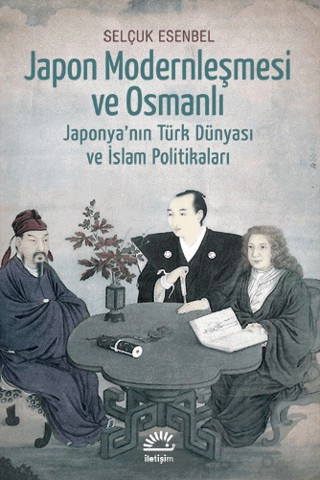 Japonya'nın Türk Dünyası ve İslam Politikaları