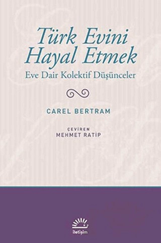 Eve Dair Kolektif Düşler