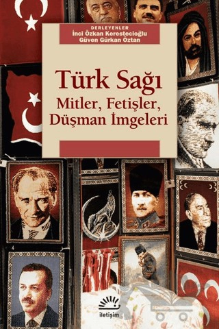 Mitler, Fetişler, Düşman İmgeleri