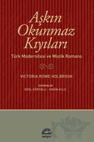 Türk Modernitesi ve Mistik Romans