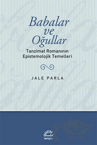 Tanzimat Romanının Epistemolojik Temelleri