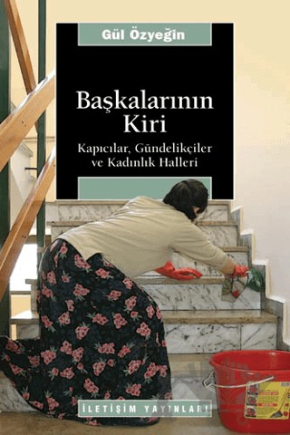 Kapıcılar, Gündelikçiler ve Kadınlık Halleri