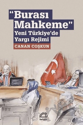 Yeni Türkiye'de Yargı Rejimi