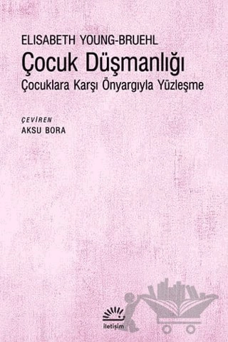 Çocuklara Karşı Önyargıyla Yüzleşme