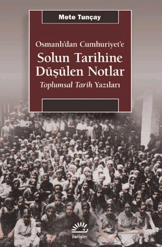 Osmanlı’dan Cumhuriyet’e - Toplumsal Tarih Yazıları