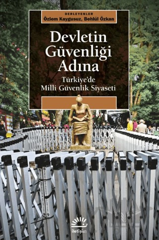 Türkiye’de Milli Güvenlik Siyaseti