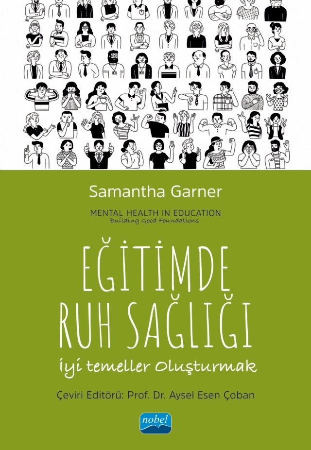 EĞİTİMDE RUH SAĞLIĞI - İyi Temeller Oluşturmak / Mental Health in Education - Building Good Foundations