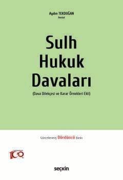 Sulh Hukuk Davaları Dava Dilekçesi ve Karar Örnekleri Ekli