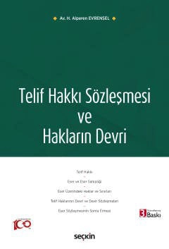 Telif Hakkı Sözleşmesi ve Hakların Devri