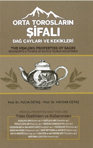 Orta Torosların Şifalı Dağ Çayları ve Kekikleri