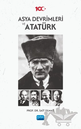 Asya Devrimleri ve Atatürk