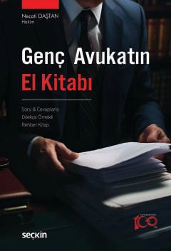 Genç Avukatın El Kitabı Soru &#38; Cevaplarla – Dilekçe Örnekli – Rehber Kitap