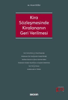 Kira Sözleşmesinde Kiralananın Geri Verilmesi