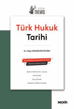 THEMIS – Türk Hukuk Tarihi Konu Anlatımı