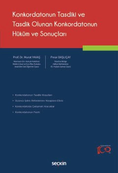 Konkordatonun Tasdiki ve Tasdik Olunan Konkordatonun Hüküm ve Sonuçları