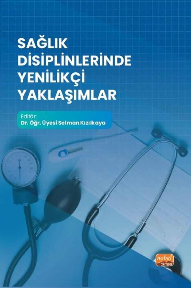 Sağlık Disiplinlerinde Yenilikçi Yaklaşımlar