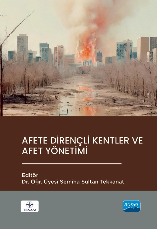 Afete Dirençli Kentler ve Afet Yönetimi