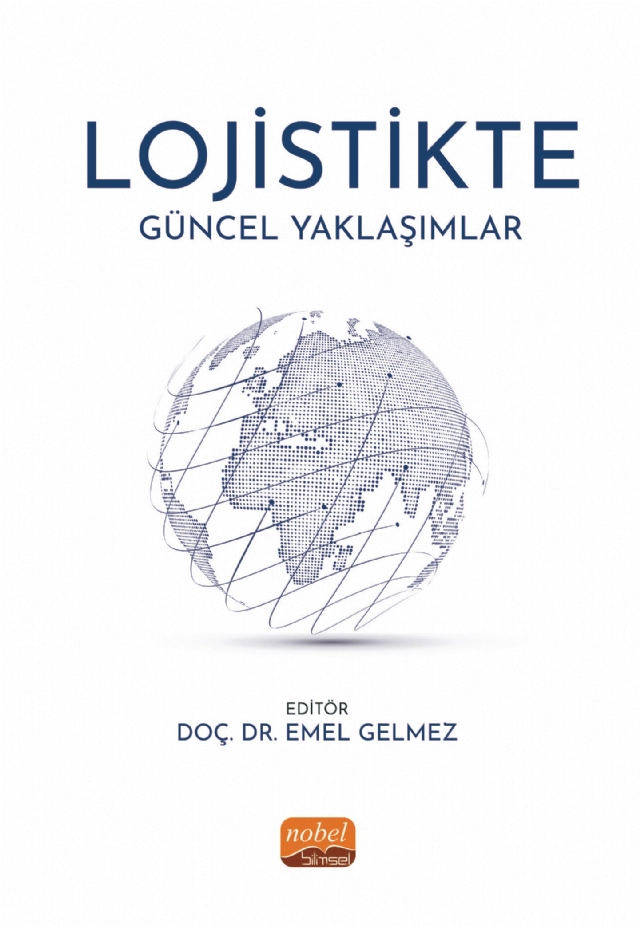 Lojistikte Güncel Yaklaşımlar