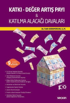 Katkı – Değer Artış Payı &#38; Katılma Alacağı Davaları