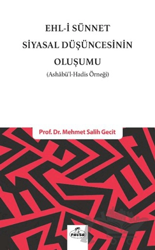 (Ashabü'l-Hadis Örneği)