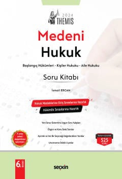 THEMIS – Medeni Hukuk Soru Kitabı C:I – Başlangıç Hükümleri, Kişiler Hukuku ve Aile Hukuku