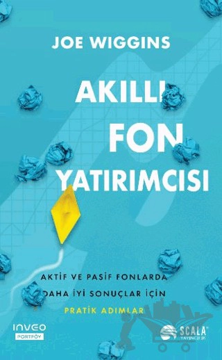 Aktif ve Pasif Fonlarda Daha İyi Sonuçlar İçin
Pratik Adımlar