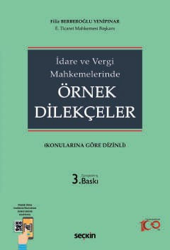 İdare ve Vergi Mahkemelerinde Örnek Dilekçeler &#40;Konularına Göre Dizinli&#41;