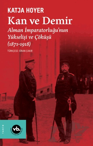 Alman İmparatorluğu'nun Yükselişi ve Çöküşü (1871-1918)