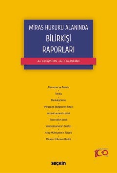 Miras Hukuku Alanında Bilirkişi Raporları