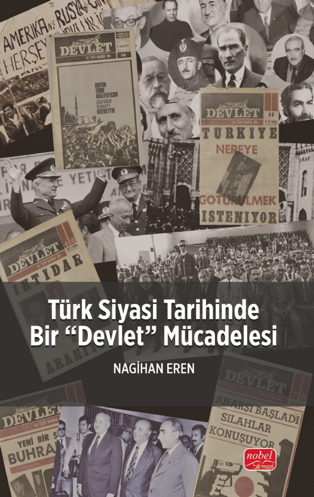 Türk Siyasi Tarihinde Bir “Devlet” Mücadelesi