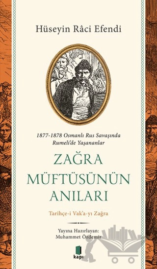 1877-1878 Osmanlı Rus Savaşında Rumeli’de Yaşananlar