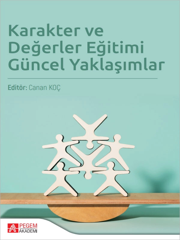 Karakter ve Değerler Eğitimi Güncel Yaklaşımlar