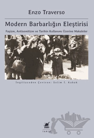 Faşizm, Antisemitizm ve Tarihin Kullanımı Üzerine Makaleler