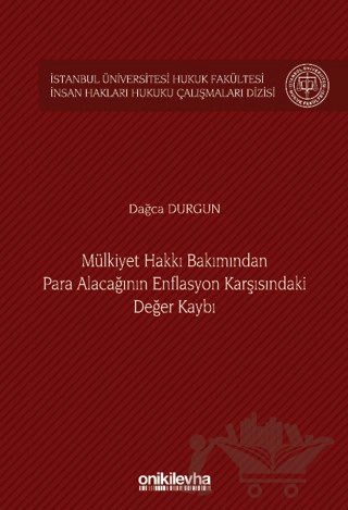 İstanbul Üniversitesi Hukuk Fakültesi İnsan Hakları Hukuku Çalışmaları Dizisi No: 5