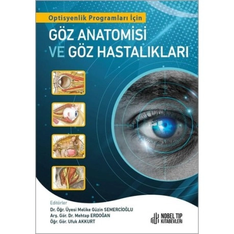 GÖZ ANATOMİSİ VE GÖZ HASTALIKLARI