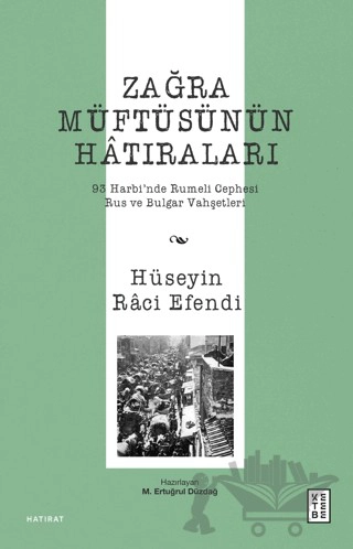 93 Harbi’nde Rumeli Cephesi, Rus ve Bulgar Vahşetleri