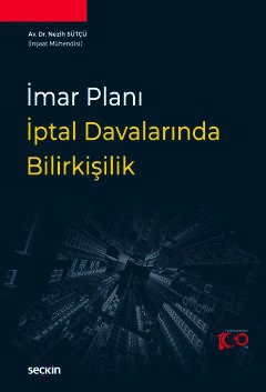 İmar Planı İptal Davalarında Bilirkişilik