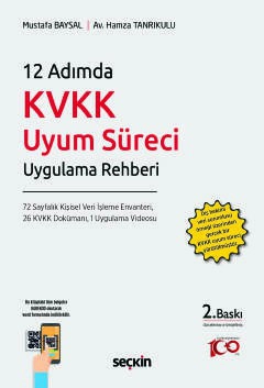 12 Adımda KVKK Uyum Süreci Uygulama Rehberi