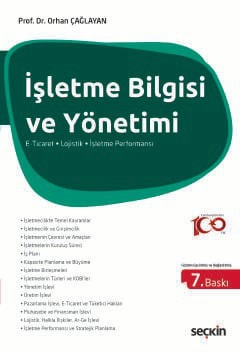 İşletme Bilgisi ve Yönetimi E–Ticaret ¦ Lojistik ¦ İşletme Performansı