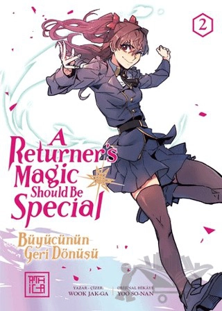 A Returner's Magic Should Be Special Vol. 2