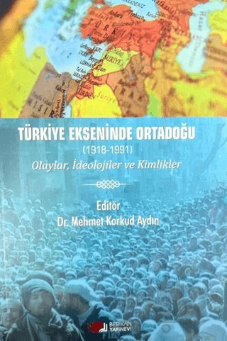 Olaylar, İdeolojler ve Kimlikler