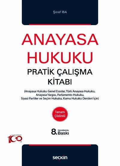 Anayasa Hukuku Pratik Çalışma Kitabı