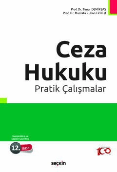 Ceza Hukuku Pratik Çalışmalar