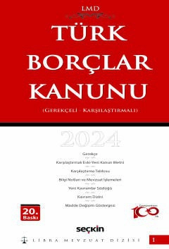 Karşılaştırmalı – GerekçeliTürk Borçlar Kanunu / LMD–1 Libra Mevzuat Dizisi