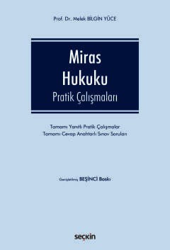 Miras Hukuku Pratik Çalışmaları